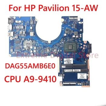 Для материнской платы ноутбука HP Pavilion 15-AW DAG55AMB6E0 с A9-9410 Протестирован на 100%, полностью работает